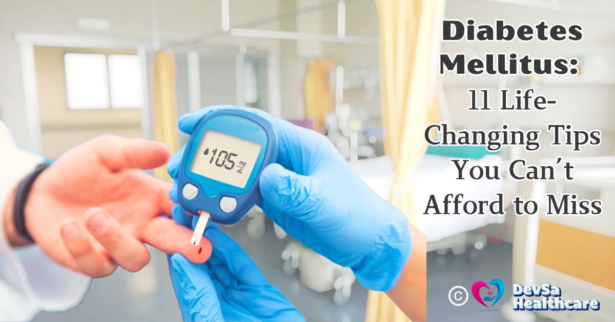 Diabetes Mellitus Feature images by DevSa Healthcare