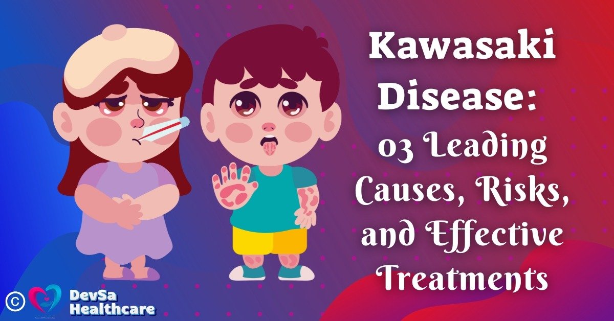 Kawasaki Disease Feature image by DevSa Healthcare